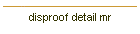 disproof detail mr