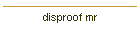 disproof mr