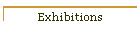 Exhibitions