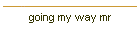 going my way mr