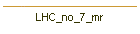 LHC_no_7_mr