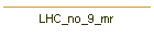 LHC_no_9_mr