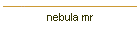 nebula mr