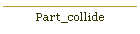Part_collide