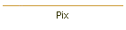Pix