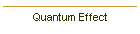 Quantum Effect