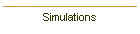 Simulations