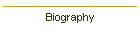 Biography